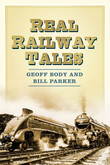 Real Railway Tales