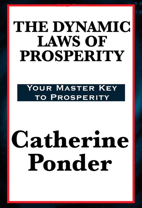 Dynamic Laws of Prosperity