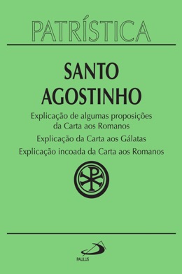 Capa do livro As Epístolas de Santo Agostinho de Santo Agostinho