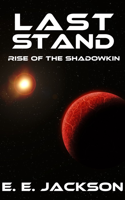 Last Stand: Rise of the ShadowKin