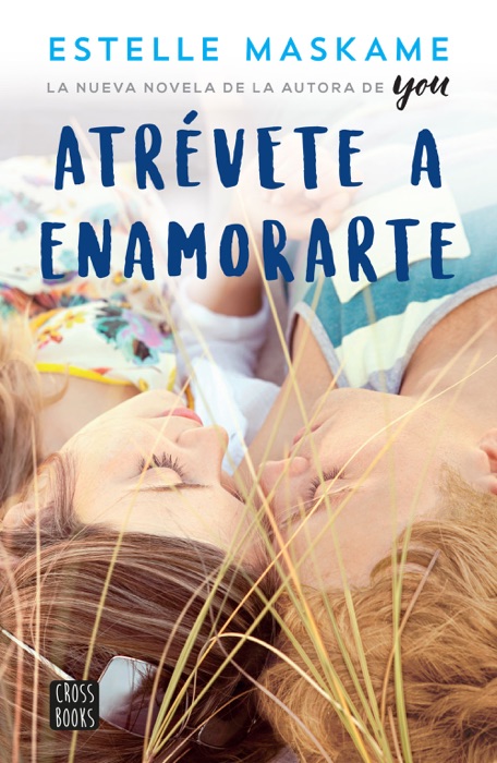 Atrévete a enamorarte (Edición mexicana)