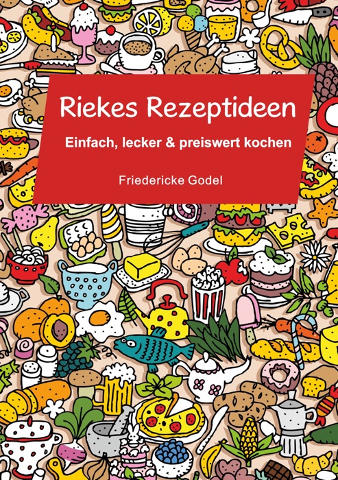 Riekes Rezeptideen