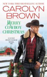 Merry Cowboy Christmas - Carolyn Brown by  Carolyn Brown PDF Download