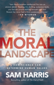 The Moral Landscape - Sam Harris