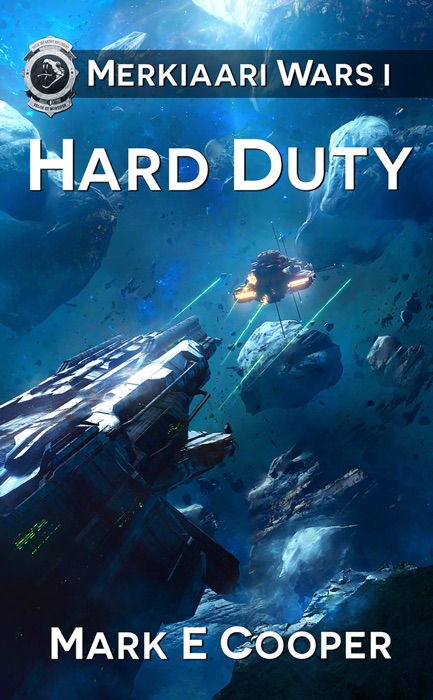 Hard Duty: Merkiaari Wars 1