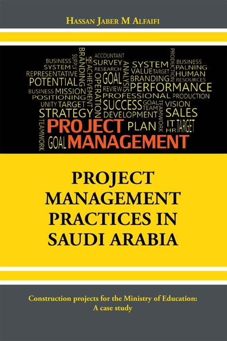 Project Management Practices in Saudi Arabia