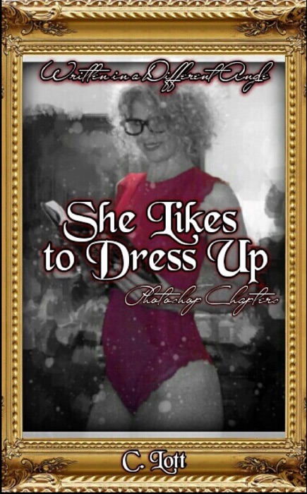 She Likes to Dress Up