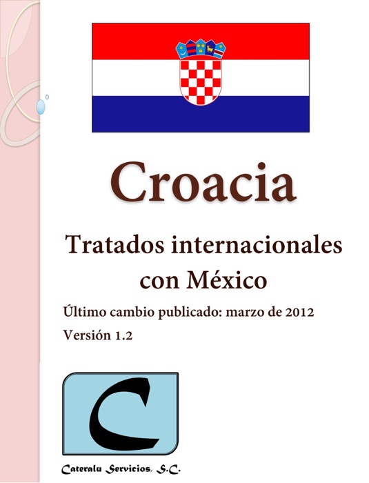 Croacia - Tratados Internacionales con México