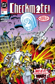 Checkmate (1987-1990) #32 - Paul Kupperberg & Gabriele Morrissette by  Paul Kupperberg & Gabriele Morrissette PDF Download