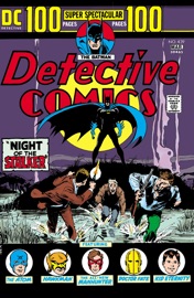 Detective Comics (1937-) #439 - Gardner Fox, Bob Kanigher, Archie Goodwin, Steve Englehart, Gil Kane, Carmine Infantino, Joe Kubert, Sheldon Moldoff, Walt Simonson, Howard Sherman, Peter Riss & Sal Amendola by  Gardner Fox, Bob Kanigher, Archie Goodwin, Steve Englehart, Gil Kane, Carmine Infantino, Joe Kubert, Sheldon Moldoff, Walt Simonson, Howard Sherman, Peter Riss & Sal Amendola PDF Download