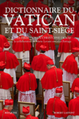 Dictionnaire du Vatican - Christophe Dickes