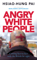 Hsiao-Hung Pai - Angry White People artwork