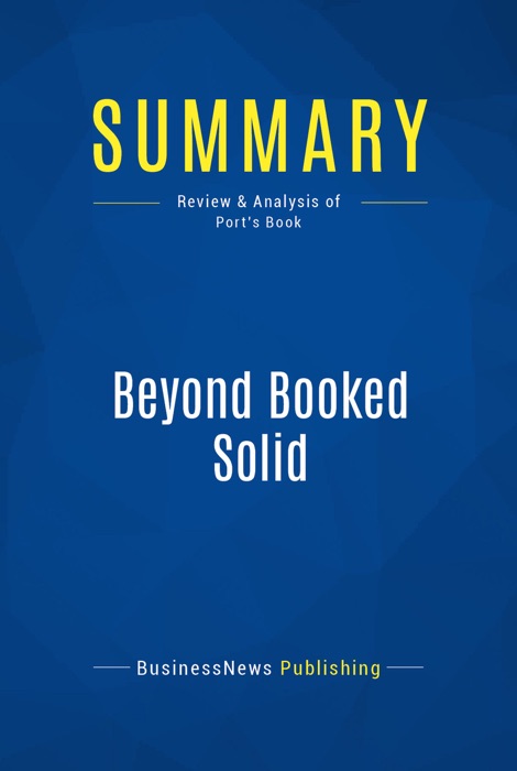 Summary: Beyond Booked Solid