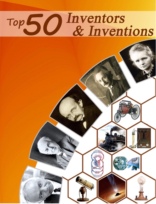 Top 50 Inventors & Inventions