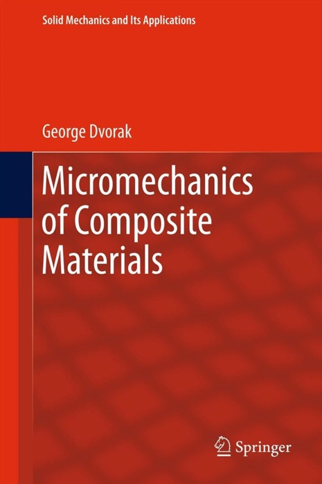 Micromechanics of Composite Materials