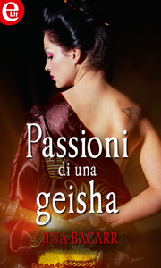 Leggi Libro online Passioni di una geisha (eLit)