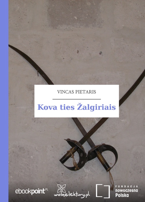 Kova ties Žalgiriais