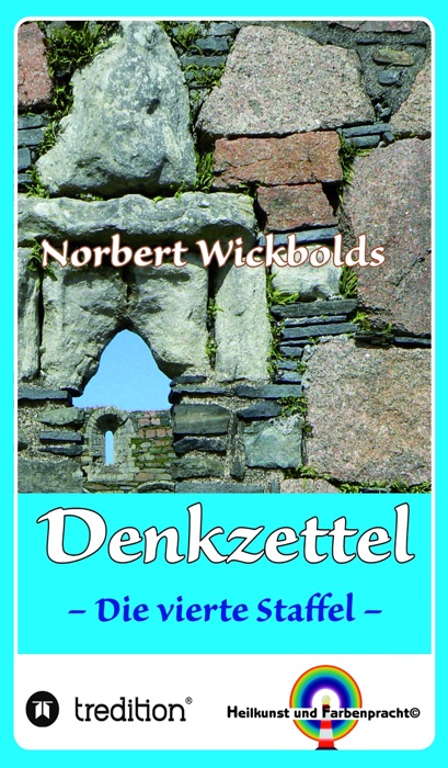 Norbert Wickbolds Denkzettel 4