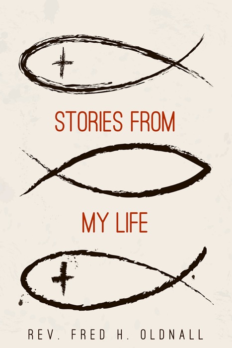 Stories From My Life