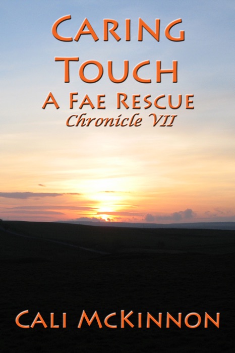 Caring Touch: a Fae Rescue