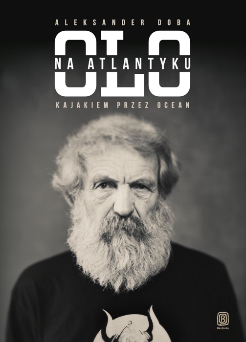 Olo na Atlantyku. Kajakiem przez ocean. Wydanie 2