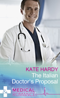 Kate Hardy - The Italian Doctor's Proposal artwork