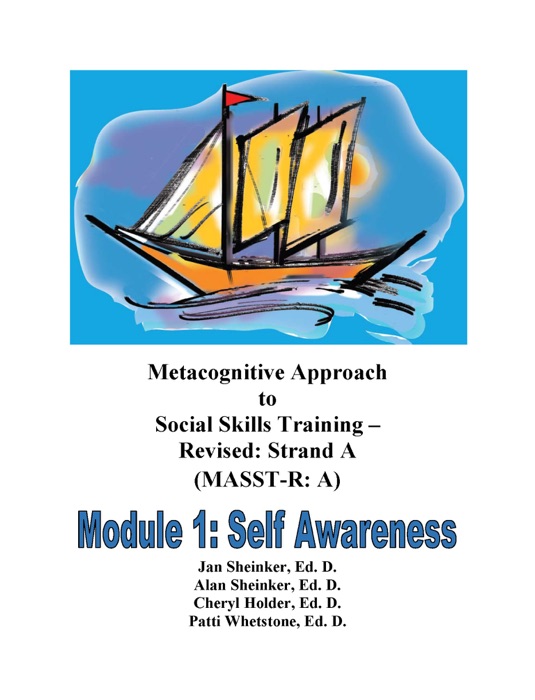 Metacognative Approach to Social Skills Training - Revised (MASST-R) Strand A