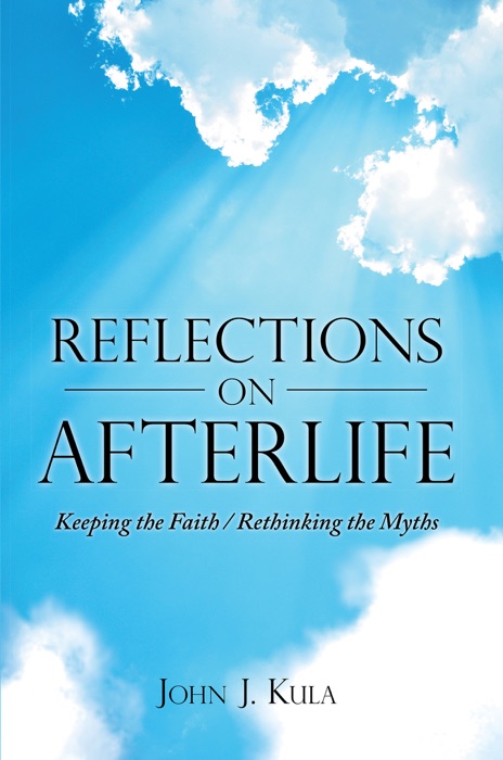 Reflections on Afterlife