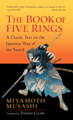 The Book of Five Rings - Miyamoto Musashi & Thomas Cleary