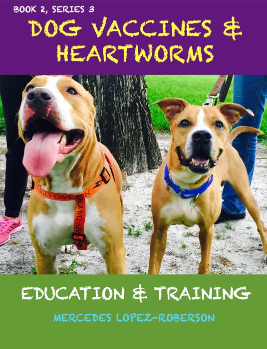 Dog Vaccines & Heartworms