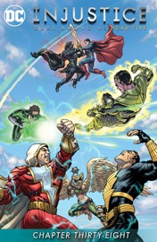 Injustice: Gods Among Us: Year Five (2015-) #38 - Brian Buccellato & Marco Santucci by  Brian Buccellato & Marco Santucci PDF Download