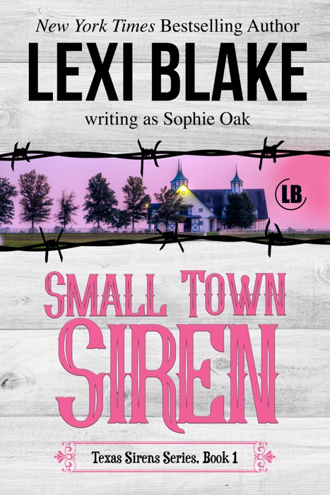 Small Town Siren, Texas Sirens, Book 1