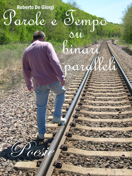 Parole e tempo su binari paralleli