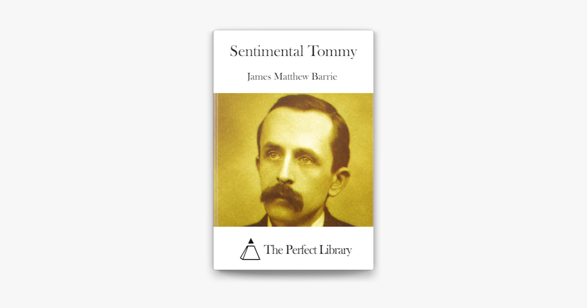 ‎Sentimental Tommy on Apple Books