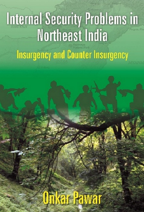 Internal Security  Problems in Northeast India