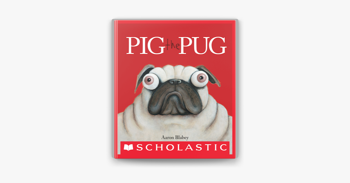 ‎Pig the Pug on Apple Books