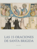 LAS 15 ORACIONES DE SANTA BRIGIDA - Cecilia Christiansen