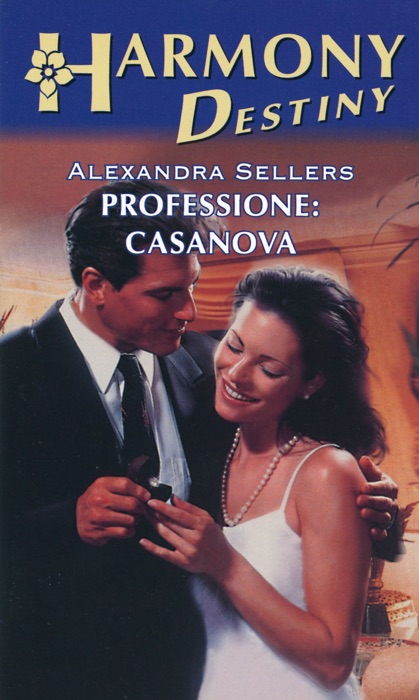 Professione: Casanova