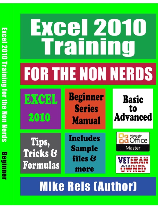 Excel Training for the Non Nerds Beginner