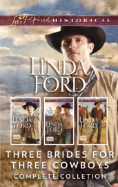 Three Brides for Three Cowboys Complete Collection - Linda Ford by  Linda Ford PDF Download
