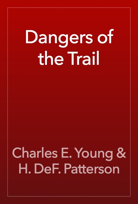 Dangers of the Trail