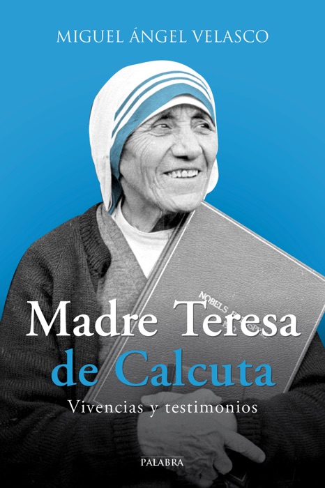 Madre Teresa de Calcuta