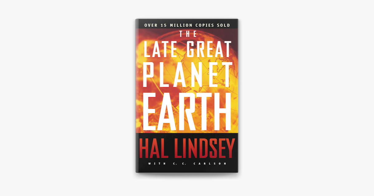 The Late Great Planet Earth Sur Apple Books