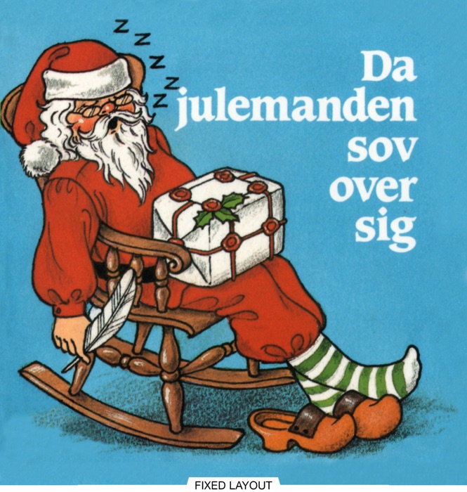 Da julemanden sov over sig