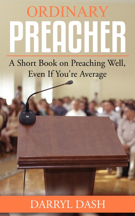 Ordinary Preacher