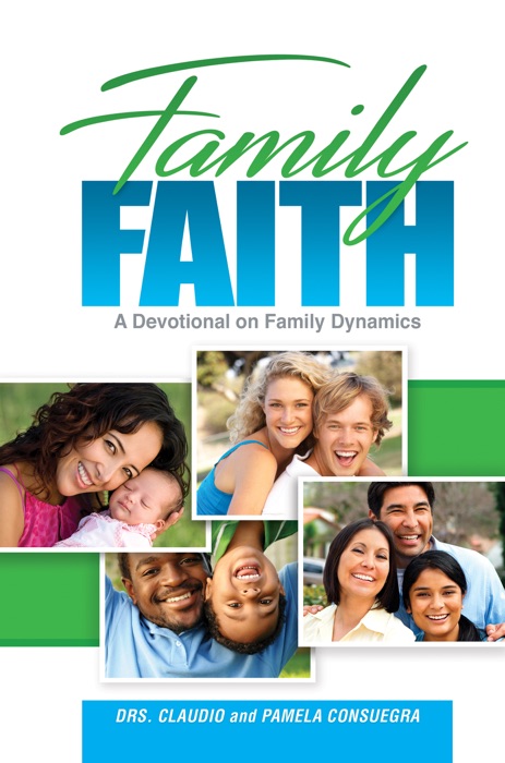 Family Faith (2017 Family Devotional)