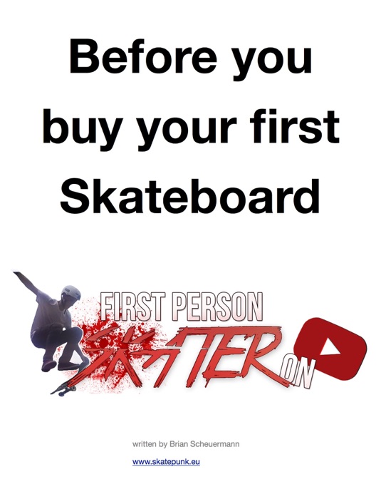 Before You Buy Your First Skateboard