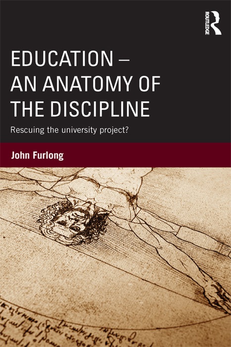 Education - An Anatomy of the Discipline