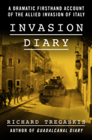 Richard Tregaskis - Invasion Diary artwork