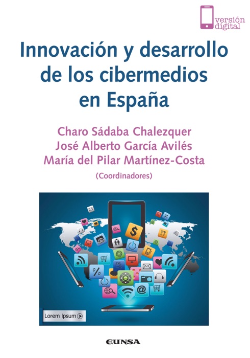 Innovación de desarrollo de los cibermedios en España